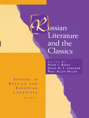 cover image of Russian Literature and the Classics